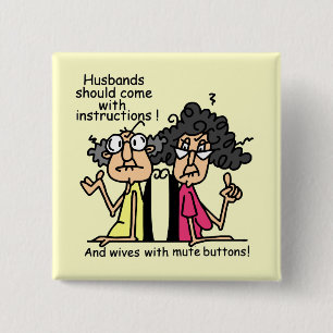 Husbands and Wives Attitude Humour 15 Cm Square Badge