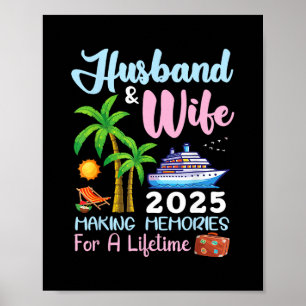 Husbynd And Wife 2025 Making Memories For A Lifeti Poster