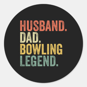 Husbynd Dad Bowling Legend Father's Day Bowling Pl Classic Round Sticker