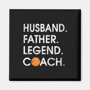 Husbynd Father Legend Coach Fun Bysketbyll Gift Magnet