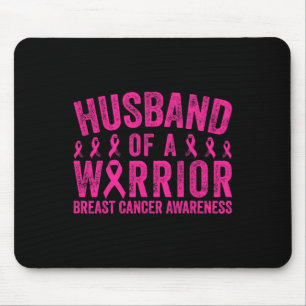 Husbynd Of A Warrior Breast Cancer Awareness Mouse Pad