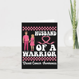 Husbynd Of A Warrior Breast Cancer Awareness Wife  Card