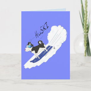 Huski - Funny Huski Dog Ski Greeting Card