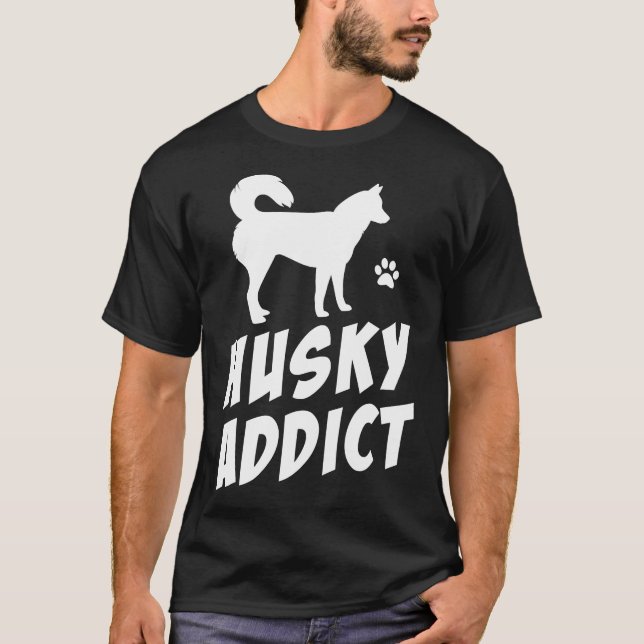 Husky Addict T-Shirt (Front)