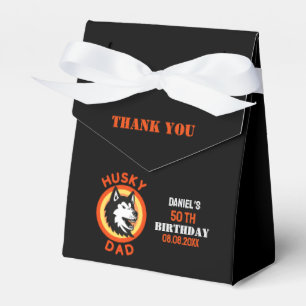 Husky Dad, Dog Dad Birthday     Favour Boxes