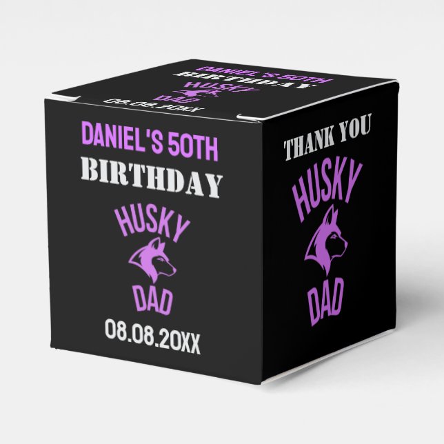 Husky Dad, Dog Dad Birthday     Favour Boxes (Front Side)