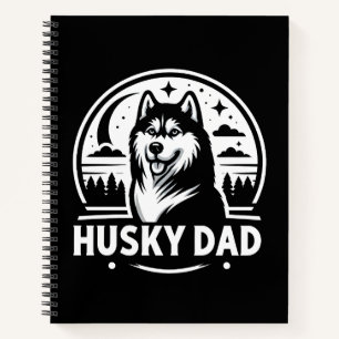 Husky Dad Gift Dog Owner Siberian Huskies Father Notebook