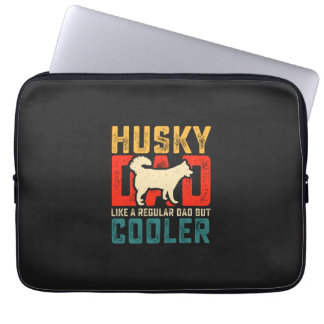 Husky Dad, Regular Dad Elevated to Coolness Funny Laptop Sleeve