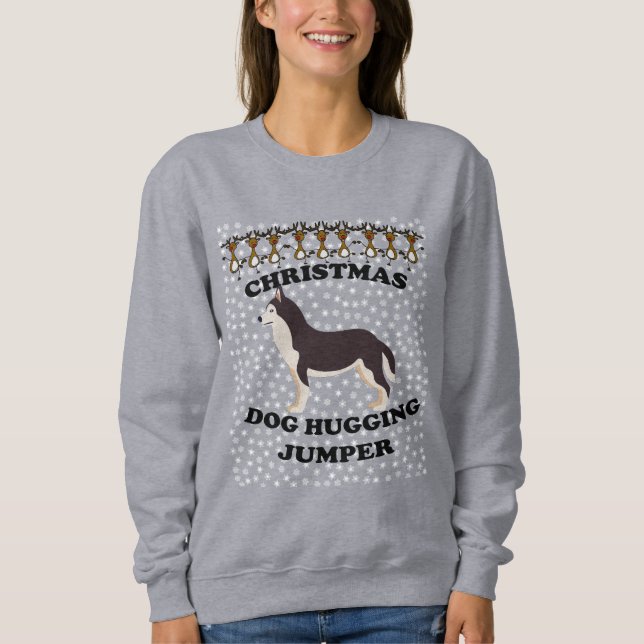 Husky dog Christmas Dog Hugging Sweatshirt (Front)