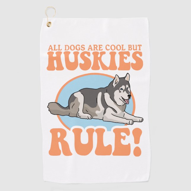 Husky Dog Owner Huskies Golf Towel (Front)