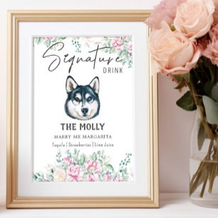 Husky Dog Signature Drink Sign