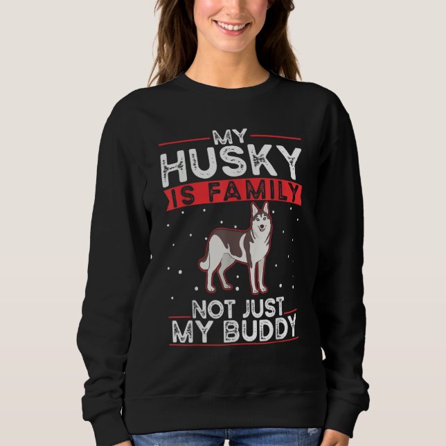 Husky Family Siberian Husky Sweatshirt (Front)
