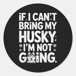 Husky For Men Women Siberian Huskies Dog Lover Tra Classic Round Sticker