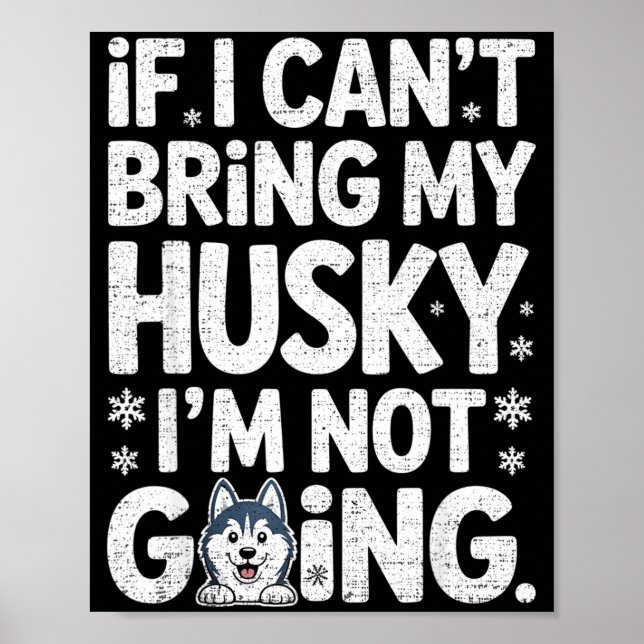 Husky For Men Women Siberian Huskies Dog Lover Tra Poster (Front)