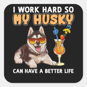 Husky gift Funny Husky Lovers Gifts Square Sticker