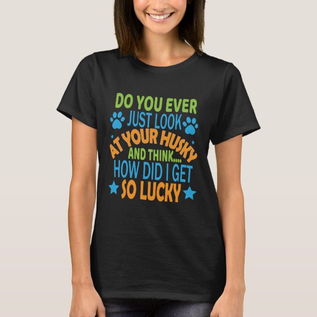 Husky Lover T-Shirt (Front)