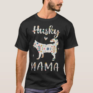 Husky Mama Floral Dog Mum Love T-Shirt