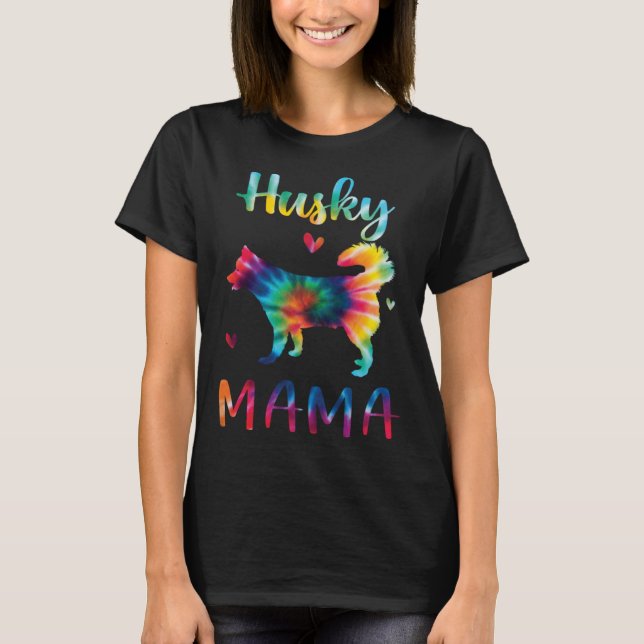 Husky Mama Tie Dye Dog Mom Mothers Day T-Shirt (Front)