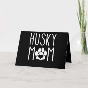 Husky mum Dog lover gift Lovely Dog Decor Holiday Card