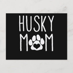 Husky mum Dog lover gift Lovely Dog Decor Invitation Postcard