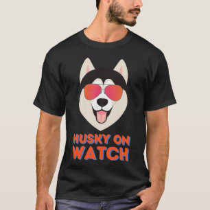 Husky On Watch Sunglasses  Cute Dog  Funny T-Shirt