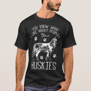 Husky Owner Siberian Husky Dog T-Shirt