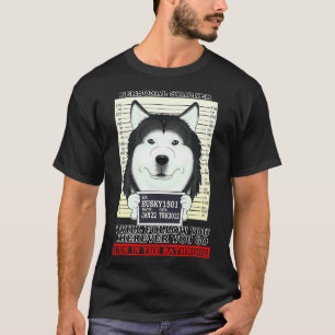 Husky Personal Stalker Ill Follow You Wherever You T-Shirt