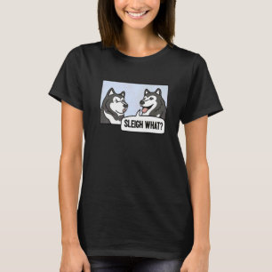 Husky Sledding Dog Sleigh What Mushing T-Shirt