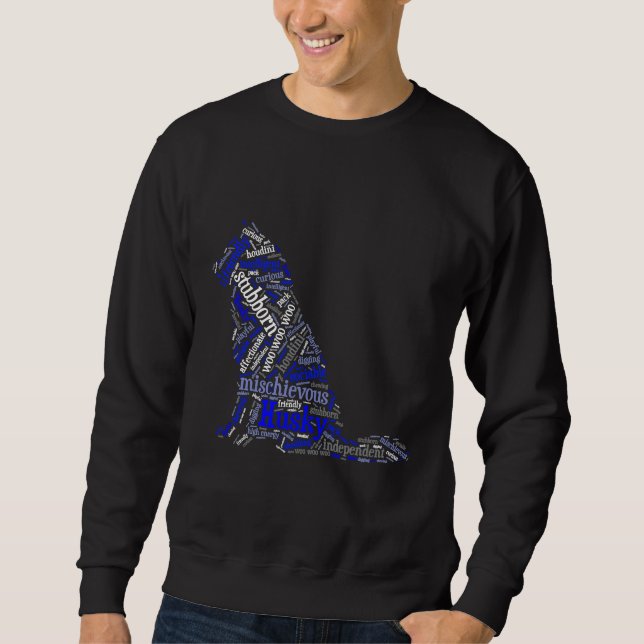 Husky Word Cloud Sweatshirt (Front)