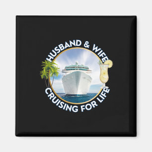 Husnd And Wife Cruising For Life Men's Women's Cru Magnet