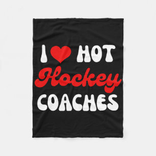 Husnd Wife Coach Valentines I Love Hot Hockey Coac Fleece Blanket