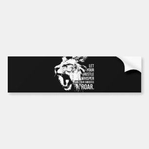 Hustle and Success - Work Hard - Lion Motivational Bumper Sticker