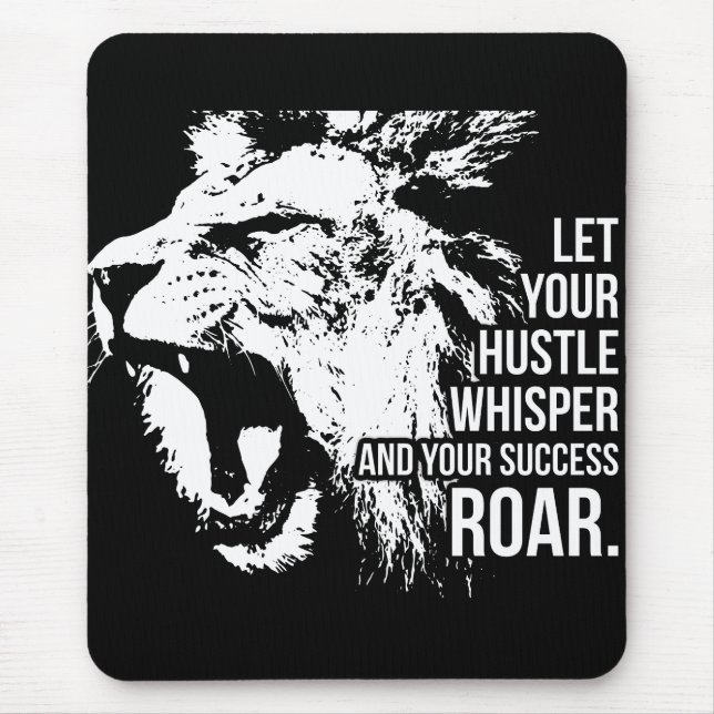 Hustle and Success - Work Hard - Lion Motivational Mouse Pad (Front)