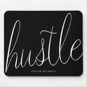 Hustle Black and White with Name Mousepad