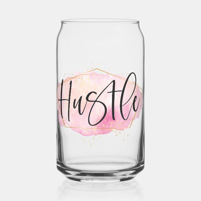 Hustle Can Glass (Front)