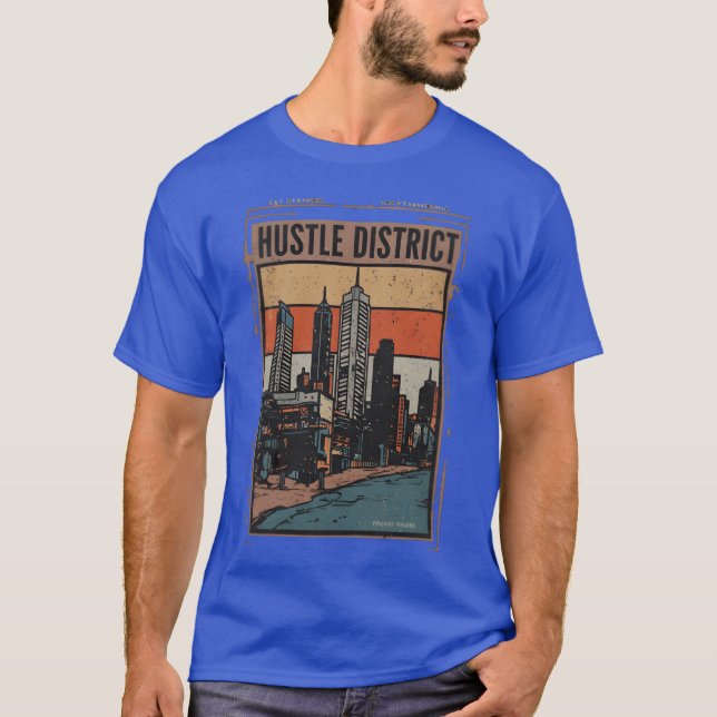 Hustle District gift T-Shirt (Front)