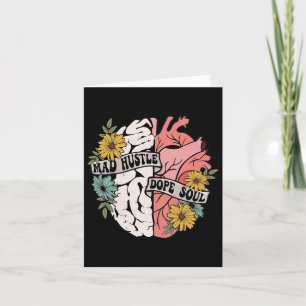 Hustle Drug Soul Floral Brain Mental Health Awaren Card