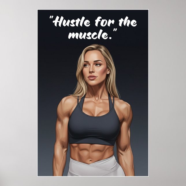 Hustle for the Muscle – Fitness Motivation Poster (Front)