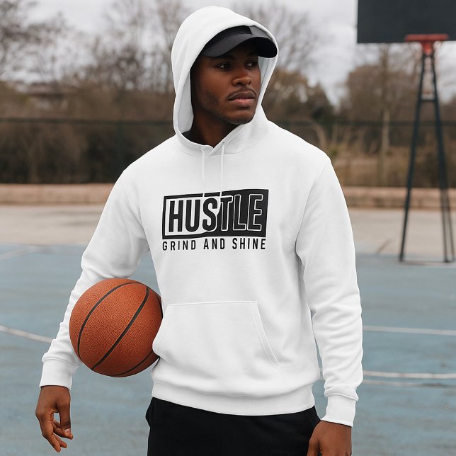 Hustle Grind and Shine Motivational Quote Hoodie (Creator Uploaded)