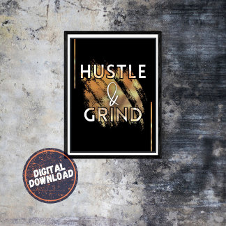 Hustle & Grind Motivational Inspirational Wall Art