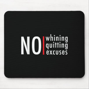 Hustle Gym No Whining Quitting Excuses Motivation Mouse Pad