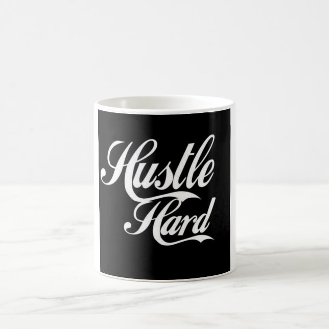 Hustle Hard Coffee Mug (Center)
