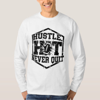 Hustle Hard Never Quit – Motivational Typography T-Shirt