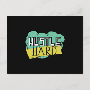 Hustle hard postcard