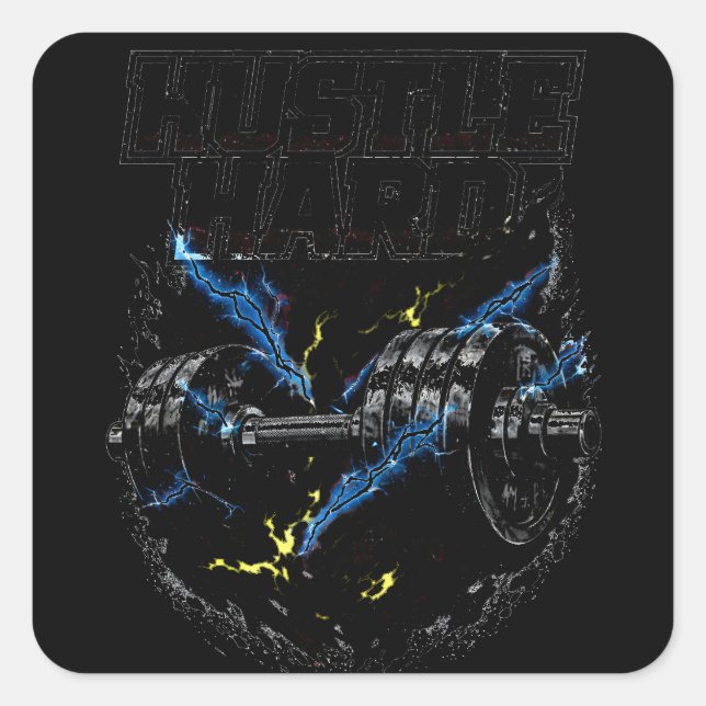 Hustle Hard – Work Ethic Gym Motivation Square Sticker (Front)