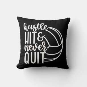 Hustle Hit And Never Quit Volleyball Lovers Cushion