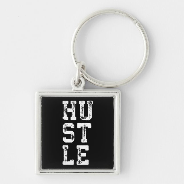 HUSTLE - Inspirational Key Ring (Front)