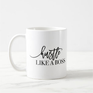 Hustle Like A Boss Coffee Mug