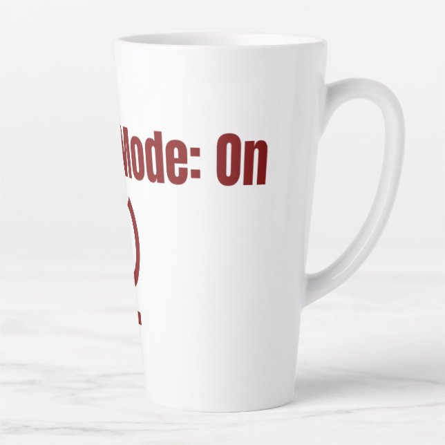 Hustle Mode On Mug  (Right)