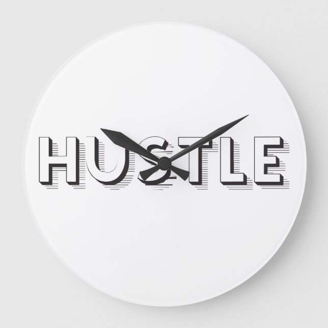 Hustle Modern Typography Large Clock (Front)